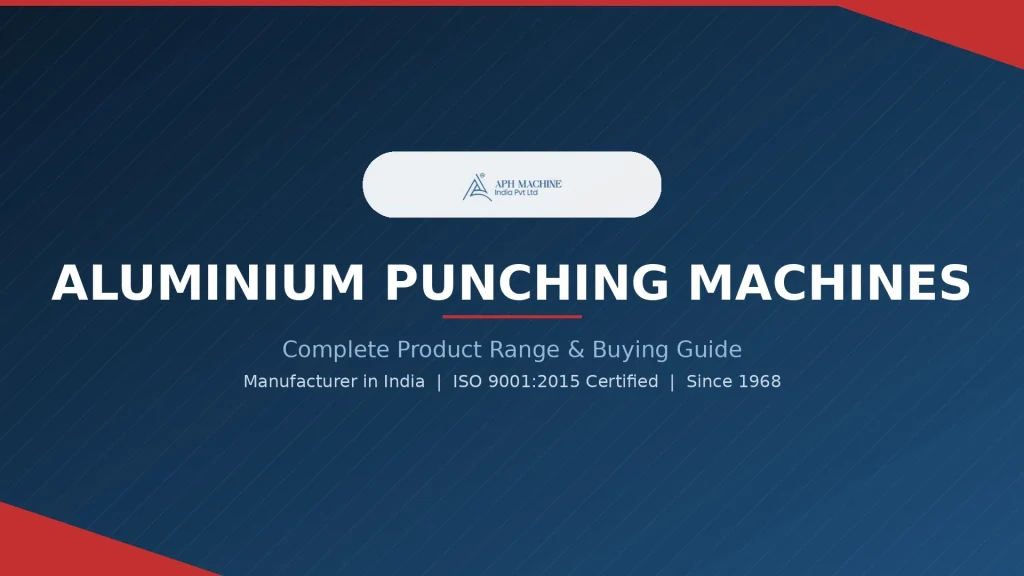 Aluminium-Punching-Machines-Featured-Image